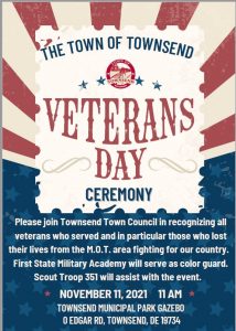 Town of Townsend Veterans Day Event Flyer.  November 11th, 2021 11am- Townsend Park 0 Edgar Rd., Townsend, DE 19734