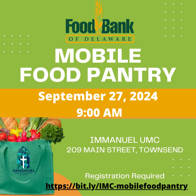 Drive Up Free Food Pantry 209 Main St., Townsend, DE 19734 September 27, 2024 at 9 a.m. Pre-register here: https://bit.ly/IMC-mobilefoodpantry